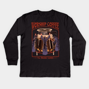 Worship Coffee Kids Long Sleeve T-Shirt